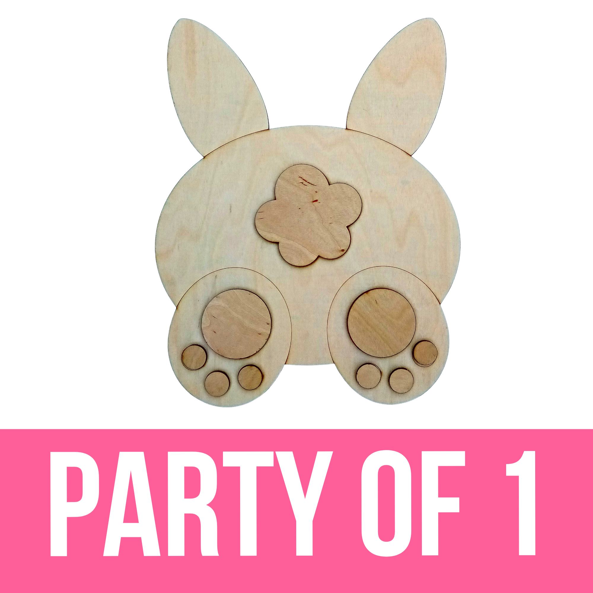 "Bunny Bum" DIY Paint Party - Unfinished Wood Cutout Shape